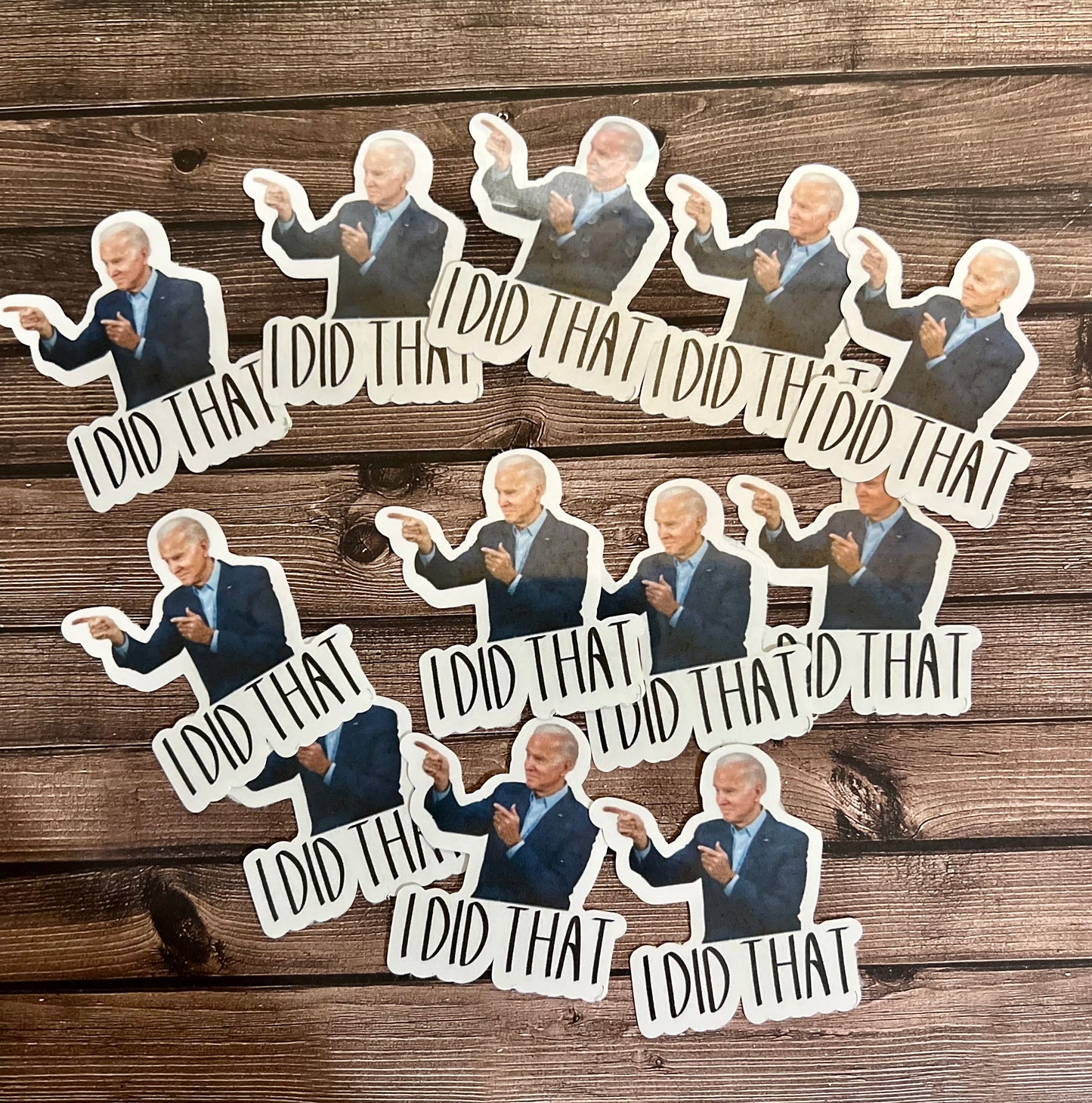 I Did That Sticker (Pk/12)