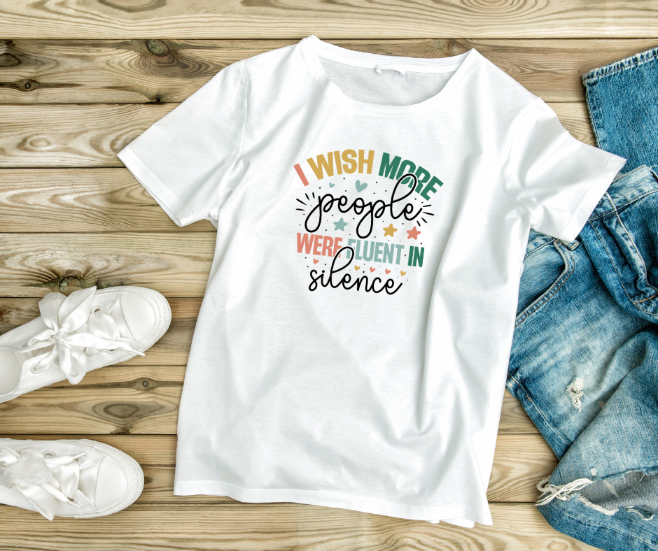 Fluent In Silence T-Shirt