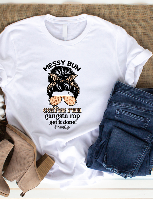 Messy Bun Coffee Run T-Shirt